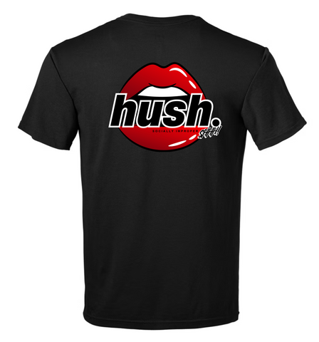 HUSH. Hussssshh. Lips Graphic With Hush. Box Logo Front T-Shirt