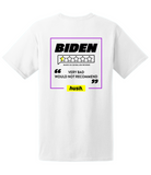 HUSH. Biden Presidential Review Hush T-Shirt