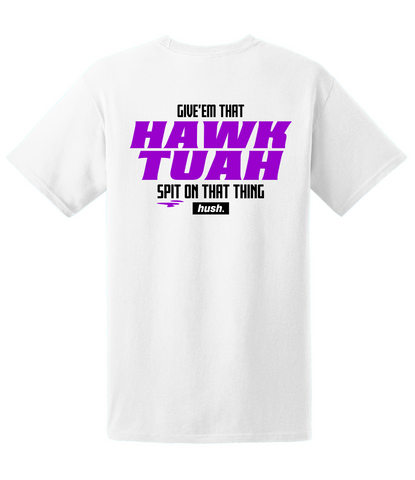 HUSH. Hawk Tuah Graphic. Socially Improper Collection T-Shirt